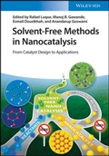 Cover: Solvent-Free Methods in Nanocatalysis - Wiley-VCH