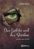 Cover: Das Liebste und das Sterben - EDITION digital