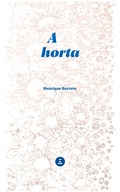 Cover: A horta - Editora Incompleta