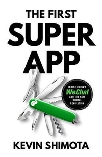 Abbildung von: The First Superapp - Earnshaw Books Ltd
