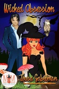 Cover: Wicked Obsession: Magic and Mayhem Universe (Wicked Series, #8) - Wicked Series