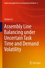 Cover: Assembly Line Balancing under Uncertain Task Time and Demand Volatility - Springer