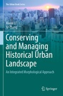 Cover: Conserving and Managing Historical Urban Landscape - Springer