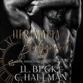 Cover: Her Mafia Bodyguard - Blackstone Publishing