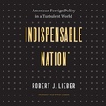 Cover: Indispensable Nation - Blackstone Publishing