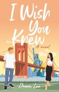Cover: I Wish You Knew - New Degree Press