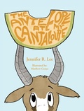 Cover: The Antelope Ate My Cantaloupe! - Palmetto Publishing
