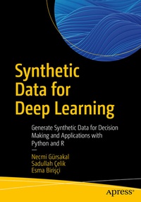 Abbildung von: Synthetic Data for Deep Learning - Apress