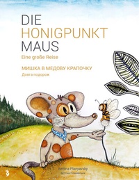 Abbildung von: Die Honigpunktmaus - PunktMaus Verlag