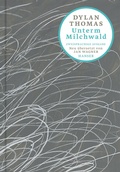 Cover: Unterm Milchwald - Hanser
