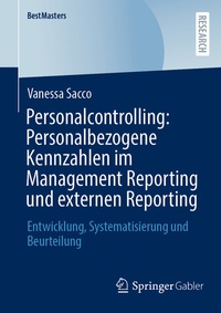 Abbildung von: Personalcontrolling: Personalbezogene Kennzahlen im Management Reporting und externen Reporting - Springer Gabler