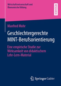 Abbildung von: Geschlechtergerechte MINT-Berufsorientierung - Springer Gabler