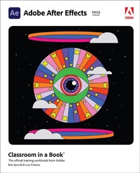 Abbildung von: Adobe After Effects Classroom in a Book (2023 release) - Addison Wesley