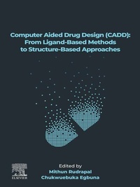 Abbildung von: Computer Aided Drug Design (CADD): From Ligand-Based Methods to Structure-Based Approaches - Elsevier