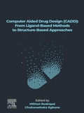 Cover: Computer Aided Drug Design (CADD): From Ligand-Based Methods to Structure-Based Approaches - Elsevier