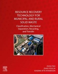 Enlarge image Cover: Resource Recovery Technology for Municipal and Rural Solid Waste - Elsevier