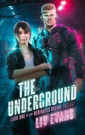 Cover: The Underground - LIV Evans