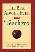 Cover: The Best Advice Ever for Teachers - Andrews McMeel Publishing, LLC