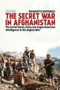 Cover: The Secret War in Afghanistan - I.B. Tauris