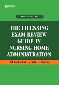 Abbildung von: The Licensing Exam Review Guide in Nursing Home Administration - Springer Publishing Company