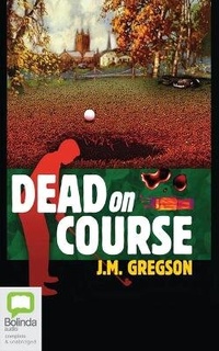 Enlarge image Cover: Dead on Course - Bolinda Audio