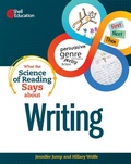 Cover: What the Science of Reading Says about Writing - Shell Educational Publishing