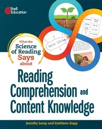 Enlarge image Cover: What the Science of Reading Says about Reading Comprehension and Content Knowledge - Shell Educational Publishing