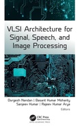 Cover: VLSI Architecture for Signal, Speech, and Image Processing - Apple Academic Press Inc.