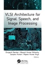 Cover: VLSI Architecture for Signal, Speech, and Image Processing - Apple Academic Press Inc.