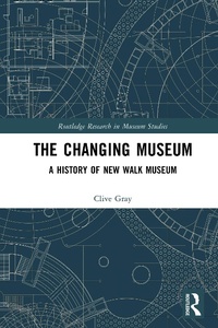 Abbildung von: The Changing Museum - Routledge