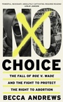 Cover: No Choice - Weidenfeld & Nicolson