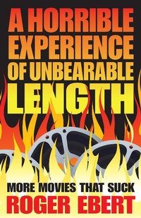 Enlarge image Cover: A Horrible Experience of Unbearable Length - Andrews McMeel Publishing, LLC