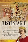 Cover: Justinian II - Pen & Sword History
