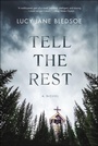 Cover: Tell the Rest - Akashic Books