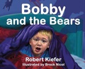 Cover: Bobby and the Bears - Hummingbird and Heron