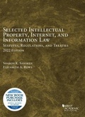 Cover: Selected Intellectual Property, Internet, and Information Law, Statutes, Regulations, and Treaties, 2022 - West Academic Press