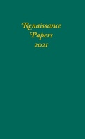 Cover: Renaissance Papers 2021 - Camden House Inc