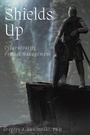 Cover: Shields Up - Business Expert Press