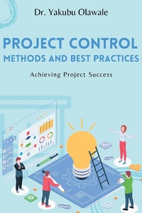 Abbildung von: Project Control Methods and Best Practices - Business Expert Press