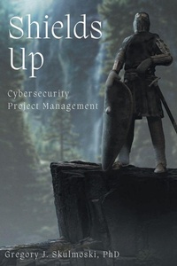 Enlarge image Cover: Shields Up - Business Expert Press