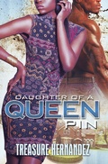 Cover: Daughter of a Queen Pin - Urban Books