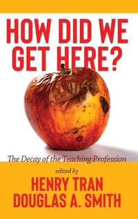 Enlarge image Cover: How Did We Get Here? - Information Age Publishing