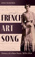 Cover: French Art Song - University of Rochester Press