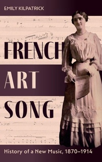 Enlarge image Cover: French Art Song - University of Rochester Press