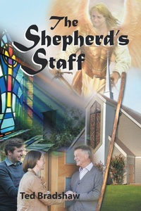 Enlarge image Cover: The Shepherd's Staff - Xlibris Us