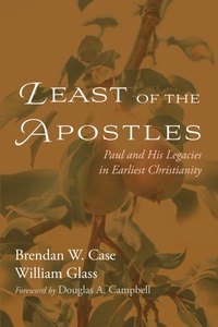 Abbildung von: Least of the Apostles - Wipf and Stock Publishers
