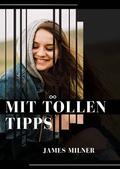 Cover: Mit Tollen Tipps - James Milner