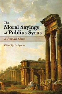 Abbildung von: The Moral Sayings of Publius Syrus - Mockingbird Press