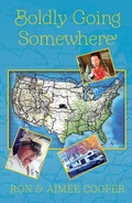 Cover: Boldly Going Somewhere - Palmetto Publishing