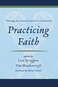 Cover: Practicing Faith - Wipf and Stock Publishers